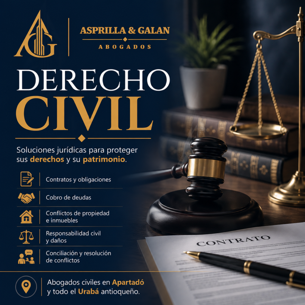 Abogado Civil en Apartadó: asesoría jurídica en Derecho Civil para Urabá